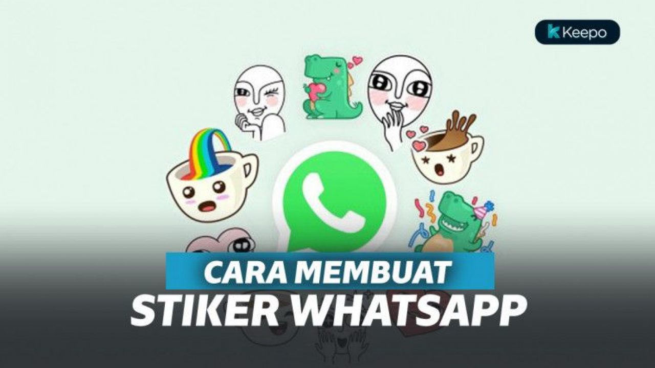 Begini Cara Membuat Stiker Wa Sendiri Di Android Tampil Beda