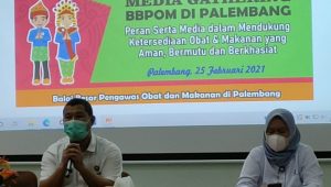 "Peran Serta Media Dalam Mendukung Ketersedlaan Obat Makanan Yang Aman dan Bermutu"